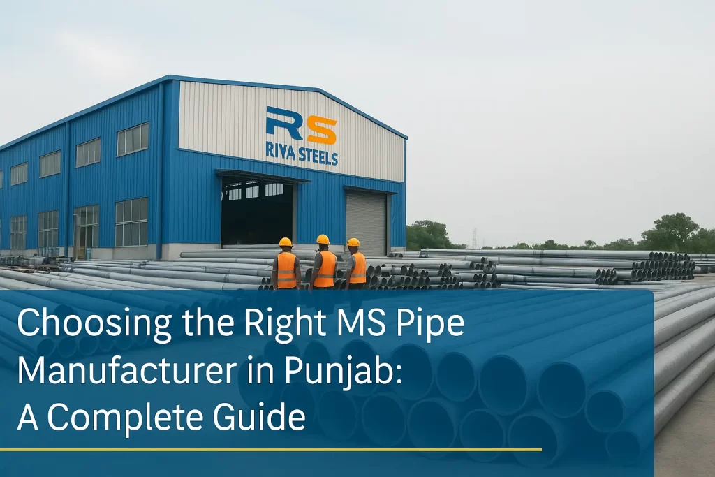 MS pipe manufacturers in Punjab